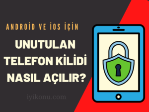 telefon desen kilidi unuttum